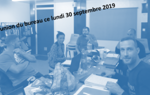 Réunion du bureau septembre - octobre 2019